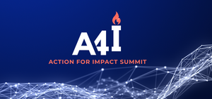 2025 ACTION FOR IMPACT (A4I) SUMMIT September 15-19, 2025
