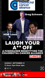 Laugh Your Ass Off - a night of stand up comedy to benefit the Colorectal Cancer Alliance