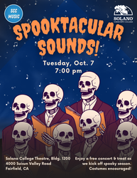 SPOOKTACULAR SOUNDS - a FREE concert presented by Solano College Music - 10/7/25 at Solano College
