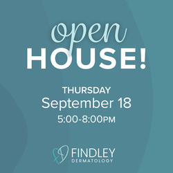 Findley Dermatology Open House