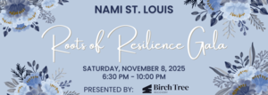 Roots of Resilience Gala