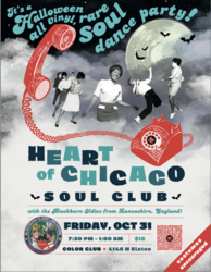 Halloween Heart of Chicago Soul Club All Vinyl, Rare Soul, Dance Party!