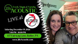 2Bs Acoustic hosted by Helltown Taproom - Butler