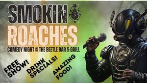 Smokin Roaches Comedy Night @ The Beetle Bar