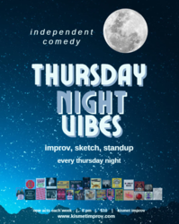 Kismet Improv's Thursday Night Vibes