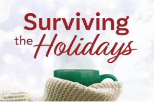 Surviving the Holidays