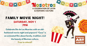 Movie Night at Windsor Art Center