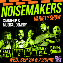 Noisemakers: Comedy Variety Show