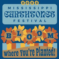 19th Annual Mississippi Earthtones Festival