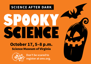 Science After Dark: Spooky Science