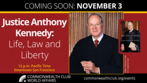 Justice Anthony Kennedy: Life, Law, and Liberty