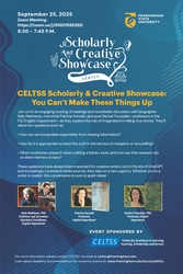 FSU Scholarly & Creative Showcase Series: You Can’t Make These Things Up