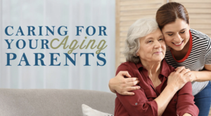 Free “Caring for Your Aging Parents” Presentation at Hiway Baptist Church