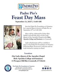Padre Pio's Feast Day Mass