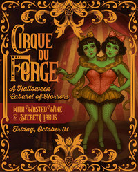 Cirque du Forge: A Halloween Cabaret of Horrors at Fireforge
