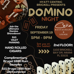 Dominoes, Cigars & Rum: Hispanic Heritage at Caña Lounge & Hyatt Centric Brickell 9/19