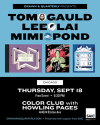 D&Q presents: Tom Gauld, Lee Lai, Mimi Pond