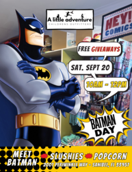 BATMAN DAY + Batman Visit + Giveaways + Costume Contest & more!