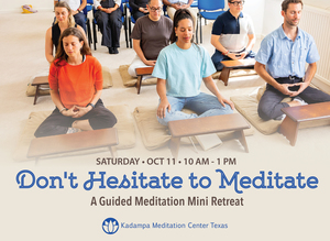 Don't Hesitate to Meditate: A Guided Meditation Mini Retreat