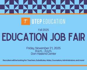 UTEP Education Job Fair