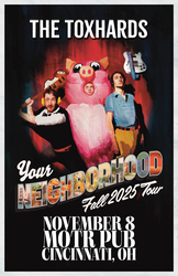 The Toxhards (L.A.) w/ Wax