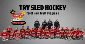 Try Sled Hockey: Hockey for people with Physical Disabilities