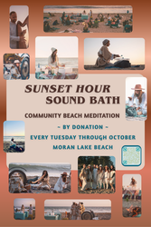 Sunset Hour Sound Bath 10/14 @ 6:15pm ~ by Donation ~ Every Tuesday @ Moran Lake Beach