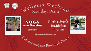 Yoga in the Garden, part of Wellness Weekend at Kerby's Nursery