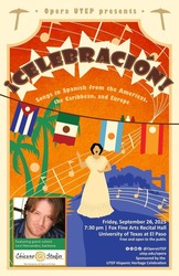¡CELEBRACIÓN! Opera UTEP’s Annual Hispanic Heritage Concert