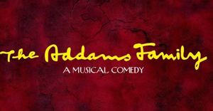 The Addams Family - A Musical Comedy