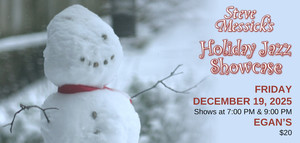 Steve Messick’s Holiday Jazz Showcase