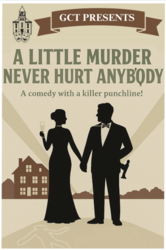 A Little Murder Never Hurt Anybody