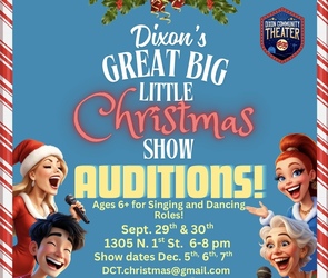 Auditions for Dixon’s Great Big Little Christmas Show
