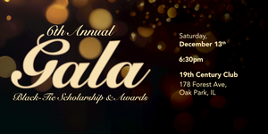 6th Annual Black-Tie Scholarship & Awards Gala