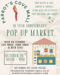 Parrot's Cove Mall 10-Year Anniversary Pop-Up Market