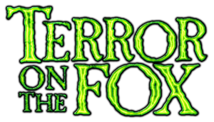 Terror on the Fox Haunted House