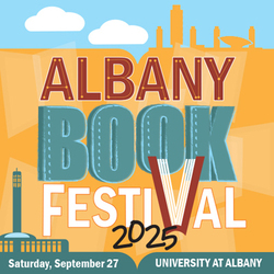 NYS Writers Institute's 8th Annual Albany Book Festival