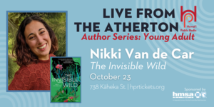 Live from the Atherton: Nikki Van De Car - The Invisible Wild