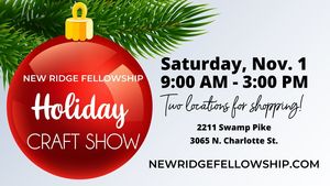 New Ridge Fellowship Holiday Craft Show