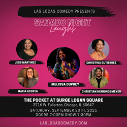 Sabado Night Laughs - September 20th - Hispanic Heritage Month Comedy Show
