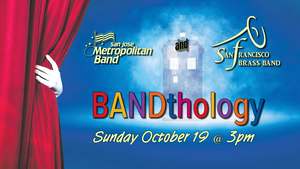 SJMB and SFBB Present BANDthology