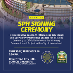 City of Homestead SPH Signing Ceremony