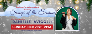 SWFL Concert Band presents Songs of the Season