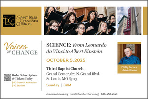 Saint Louis Chamber Chorus,  "Voices of Change: Science"