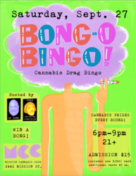 BONG-O BINGO Tokes Out at Mission Cannabis Club on Sat, Sept 27