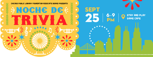 Chicago Public Library Foundation's Noche de Trivia