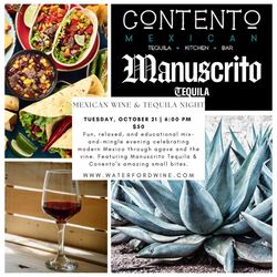 Mexican, Tequila & Wine Pairing with Contento & Manuscrito