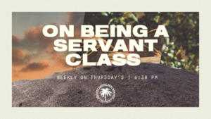 CCNH - Being a Servant of God Class