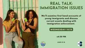 Real Talk: Immigration Issues