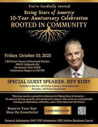 Rising Stars of America: Rooted In Community – 10th Anniversary Celebration